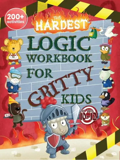 The Hardest Logic Workbook for Gritty Kids cover
