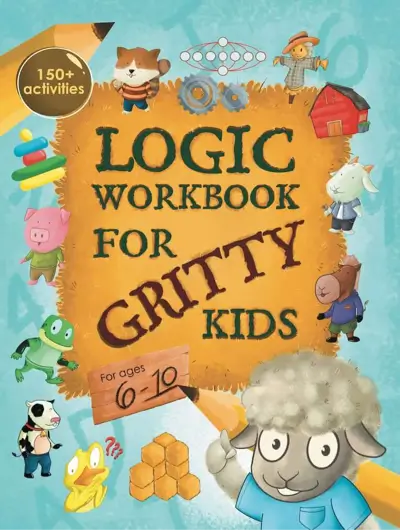 Logic Workbook for Gritty Kids